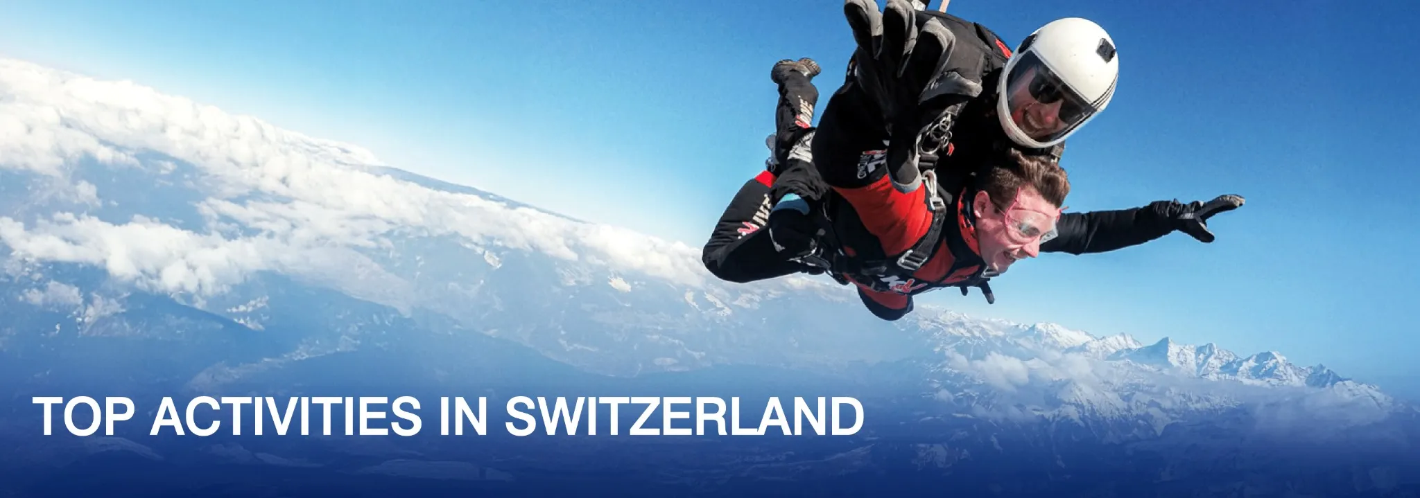 10 Top Activities in Switzerland